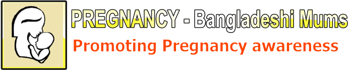 BD  Pregnancy – Bangladeshi Mums